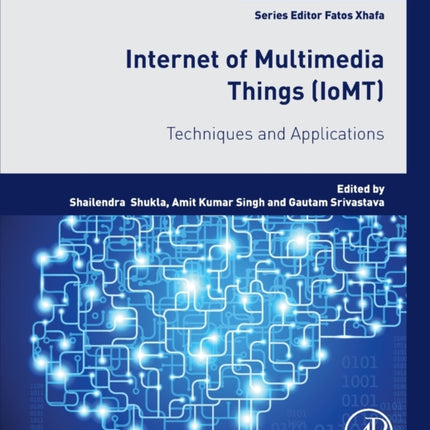 Internet of Multimedia Things IoMT