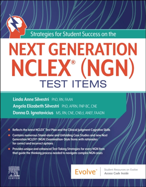 Strategies for Student Success on the Next Generation NCLEX® (NGN) Test Items