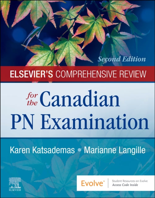 Elseviers Comprehensive Review for the Canadian PN Examination