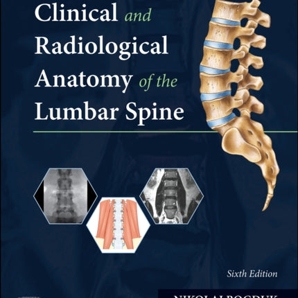 Clinical and Radiological Anatomy of the Lumbar Spine