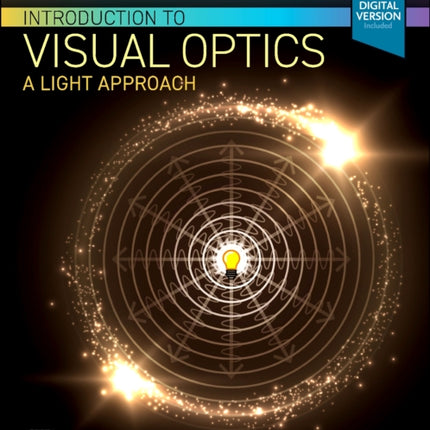 Introduction to Visual Optics: A Light Approach