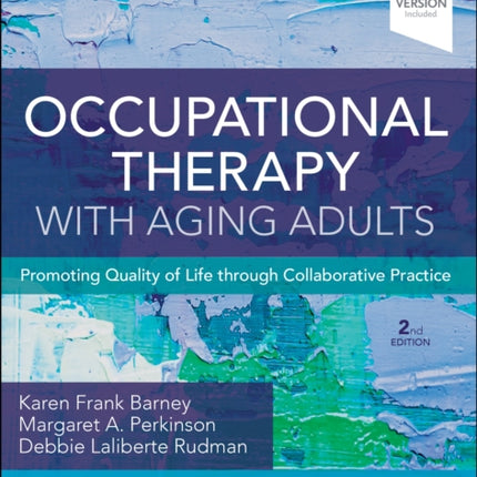 Occupational Therapy with Aging Adults