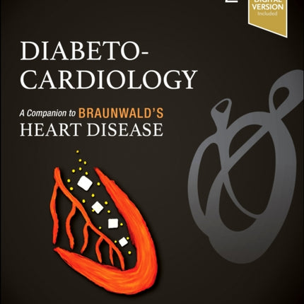 DiabetoCardiology a Companion to Braunwalds Heart Disease