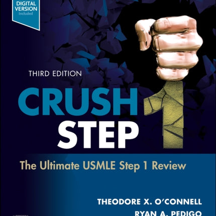 Crush Step 1: The Ultimate USMLE Step 1 Review