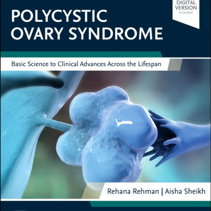 Polycystic Ovary Syndrome: Basic Science to Clinical Advances Across the Lifespan