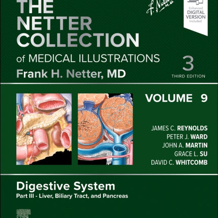 The Netter Collection of Medical Illustrations Digestive System Volume 9 Part III  Liver Biliary Tract and Pancreas