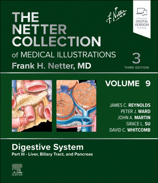 The Netter Collection of Medical Illustrations Digestive System Volume 9 Part III  Liver Biliary Tract and Pancreas