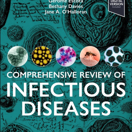 Comprehensive Review of Infectious Diseases