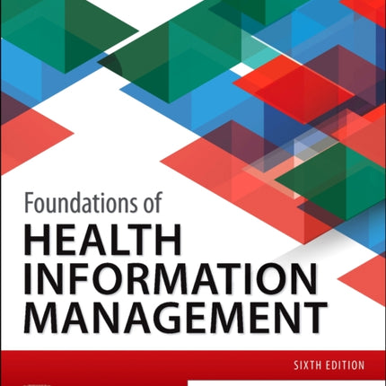 Foundations of Health Information Management