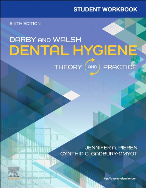 Student Workbook for Darby  Walsh Dental Hygiene