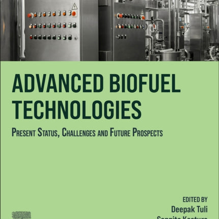 Advanced Biofuel Technologies
