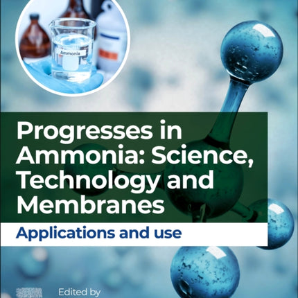 Progresses in Ammonia Science Technology and