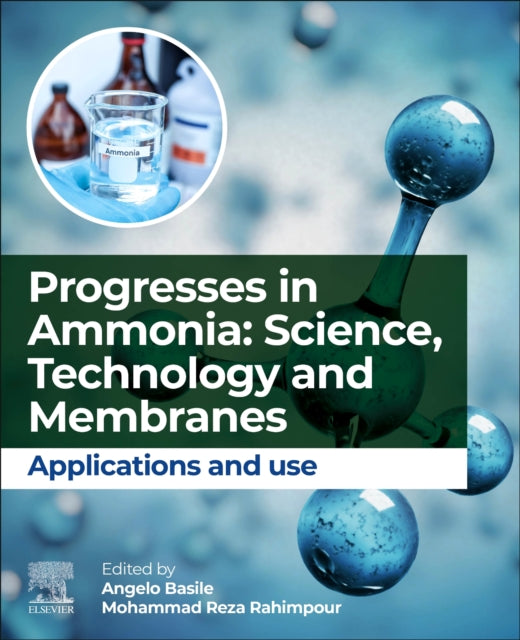 Progresses in Ammonia Science Technology and