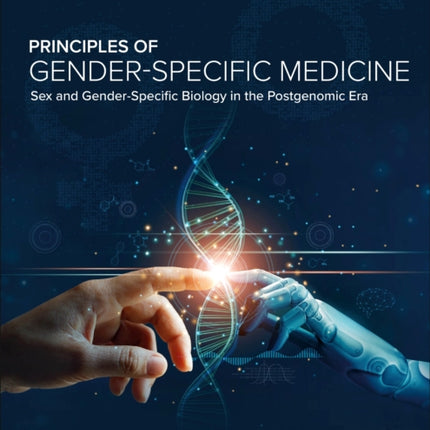 Principles of GenderSpecific Medicine