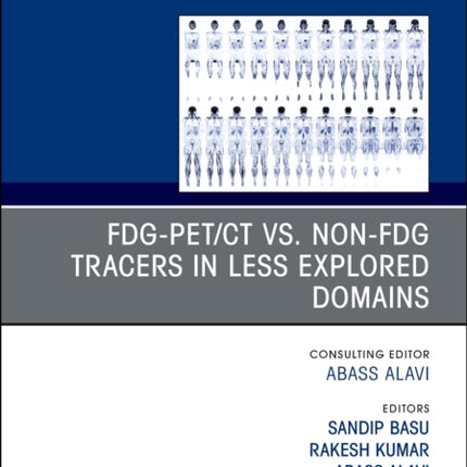 FDGPETCT vs. NonFDG Tracers in Less Explored