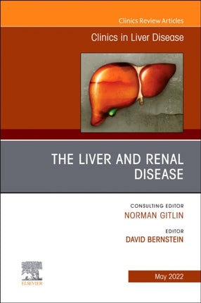 The Liver and Renal Disease An Issue of Clinics