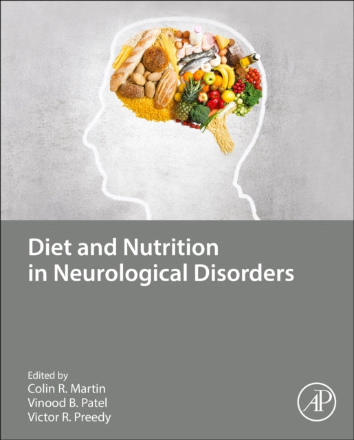 Diet and Nutrition in Neurological Disorders