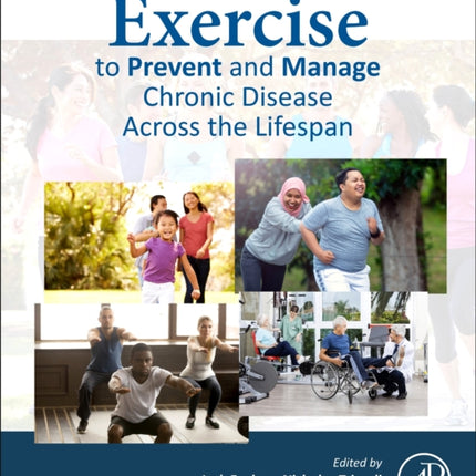 Exercise to Prevent and Manage Chronic Disease