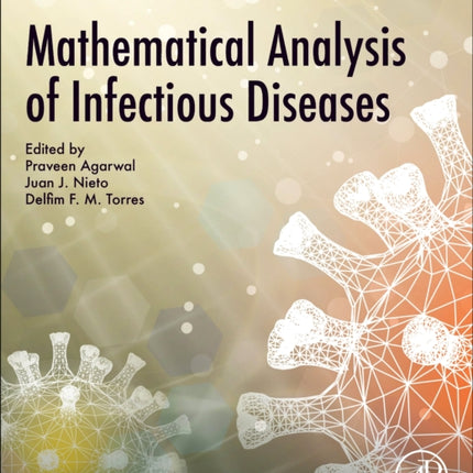 Mathematical Analysis of Infectious Diseases