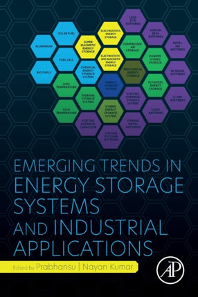 Emerging Trends in Energy Storage Systems and