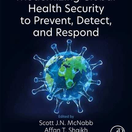 Modernizing Global Health Security to Prevent