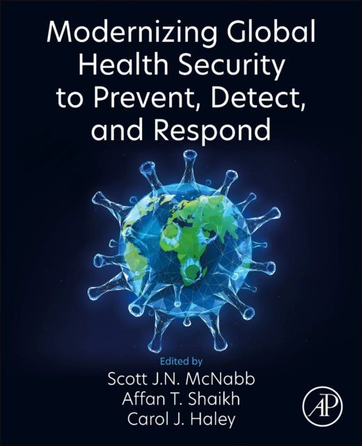 Modernizing Global Health Security to Prevent