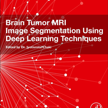 Brain Tumor MRI Image Segmentation Using Deep Learning Techniques