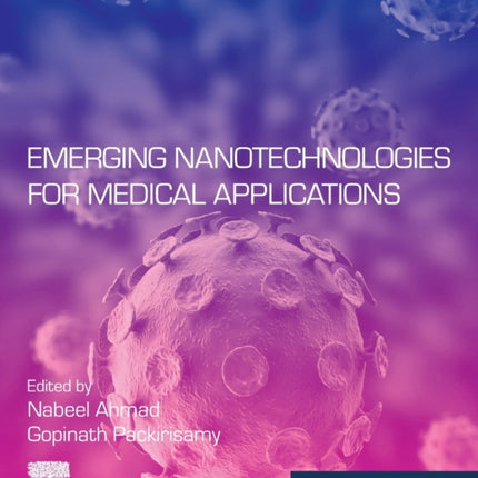 Emerging Nanotechnologies for Medical