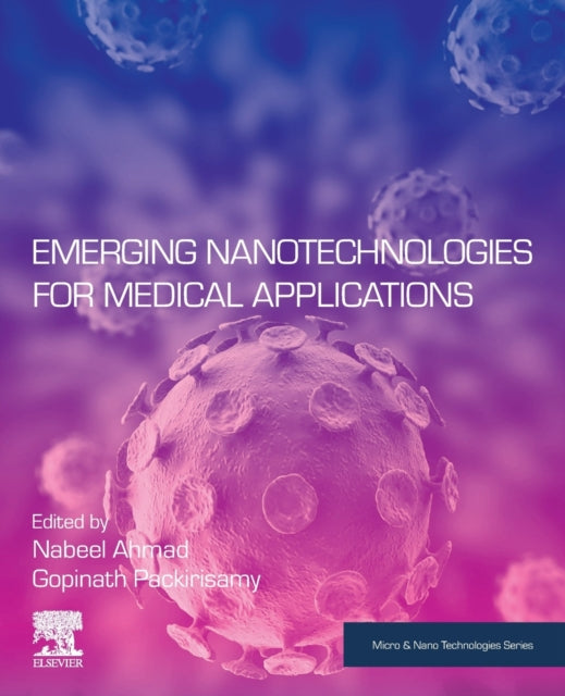 Emerging Nanotechnologies for Medical