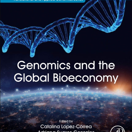 Genomics and the Global Bioeconomy