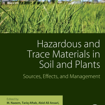 Hazardous and Trace Materials in Soil and Plants