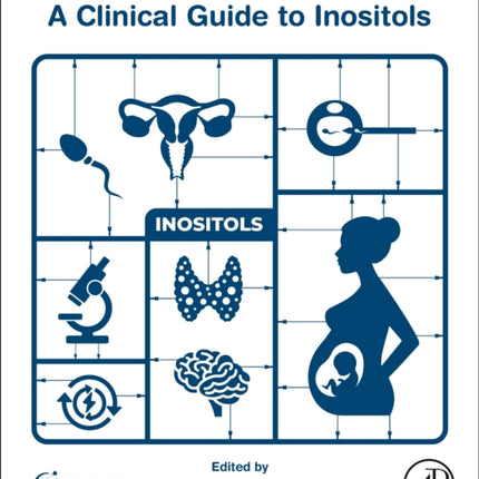 A Clinical Guide to Inositols