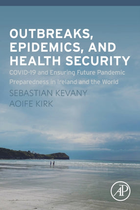 Outbreaks Epidemics and Health Security