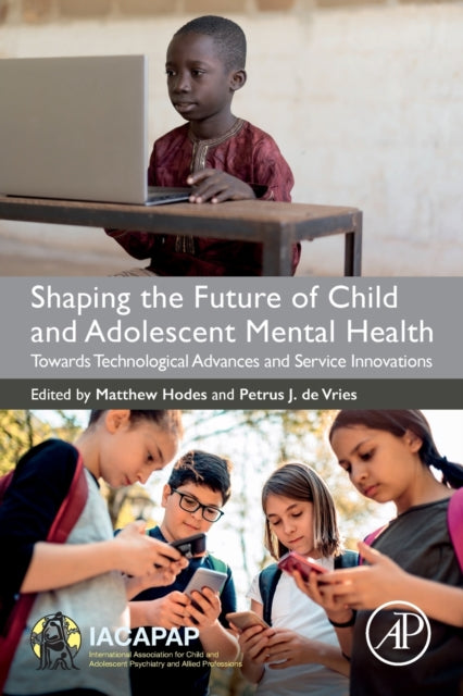 Shaping the Future of Child and Adolescent Mental