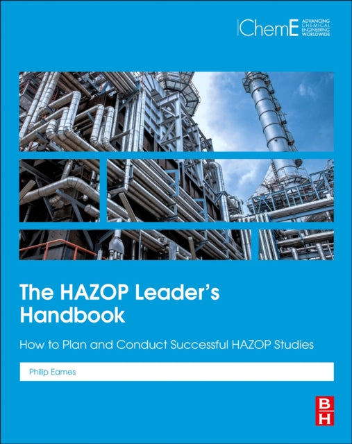 The HAZOP Leaders Handbook