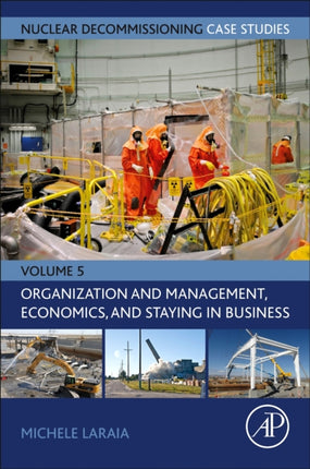 Nuclear Decommissioning Case Studies Organization