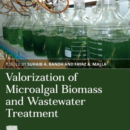 Valorization of Microalgal Biomass and Wastewater