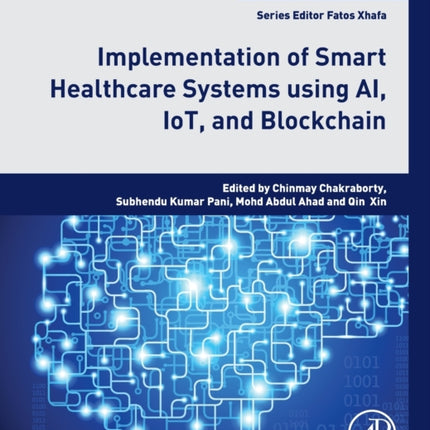 Implementation of Smart Healthcare Systems using