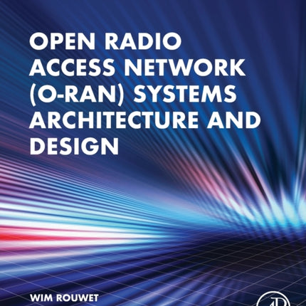 Open Radio Access Network ORAN Systems