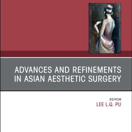 Advances and Refinements in Asian Aesthetic
