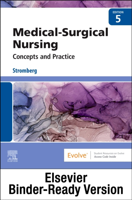 Medical-Surgical Nursing - Binder Ready: Concepts & Practice