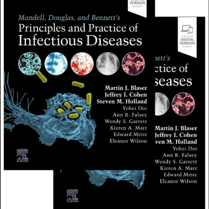 Mandell Douglas and Bennetts Principles and Practice of Infectious Diseases