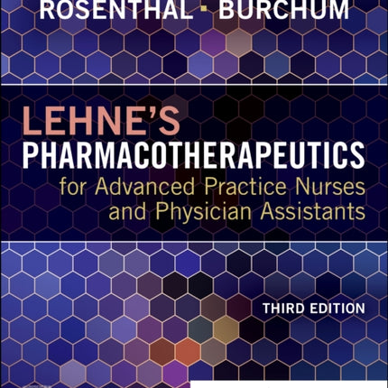 Lehnes Pharmacotherapeutics for Advanced Practice Nurses and Physician Assistants