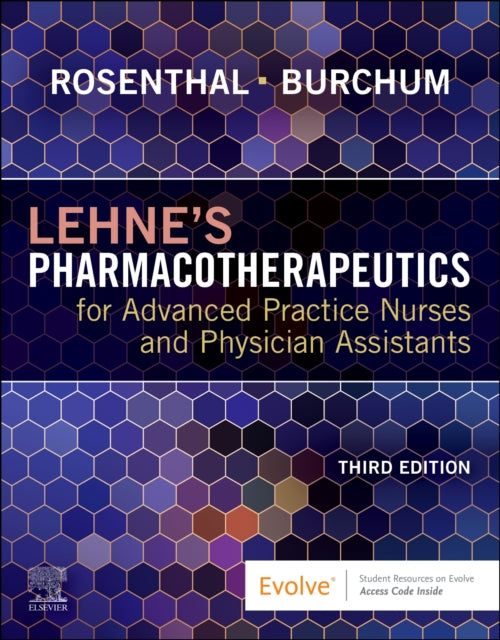 Lehnes Pharmacotherapeutics for Advanced Practice Nurses and Physician Assistants