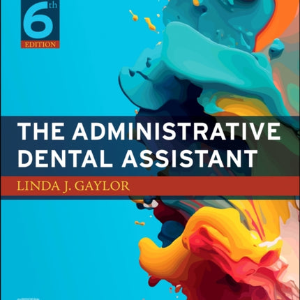 Student Workbook for The Administrative Dental