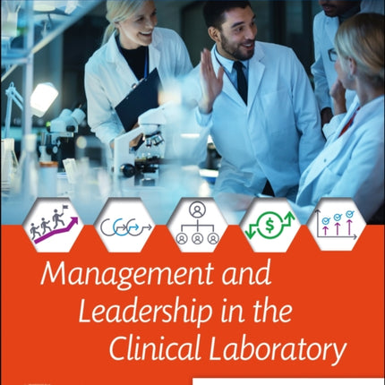 Management and Leadership in the Clinical Laboratory