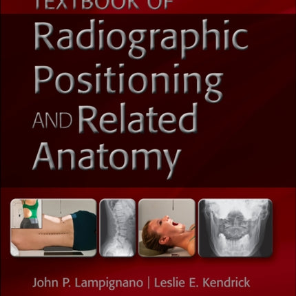 Textbook of Radiographic Positioning and Related Anatomy