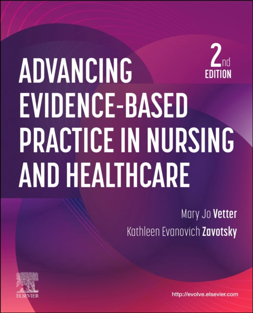 Advancing EvidenceBased Practice in Nursing and