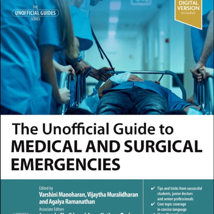 The Unofficial Guide to Medical and Surgical Emergencies