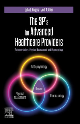 The 3Ps for Advanced Healthcare Providers